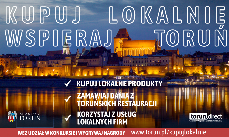 Plakat akcji Kupuj Lokalnie - Wspieraj Toruń