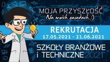 BANER PROMUJĄCY SZKOLNICTWO BRANŻOWE i TECHNICZNE 2021