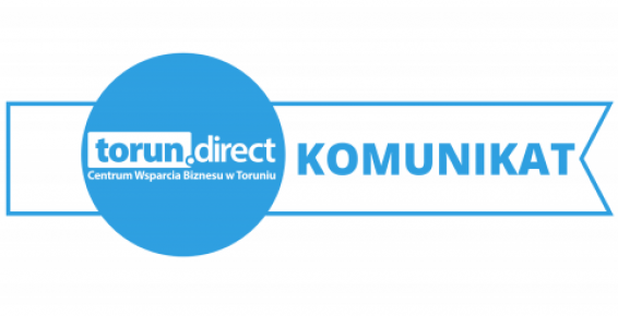 Grafika z logotypem Centrum Wsparcia Biznesu w Toruniu po lewej stronie i napisem "KOMUNIKAT" po prawej stronie