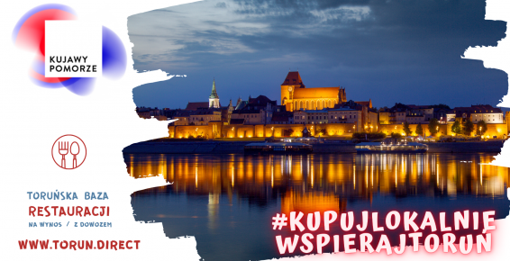 Grafika przedstawia panoramę Torunia, logotyp Kujawy i Pomorze i tekst #kupujloklaniewspierajtoruń 